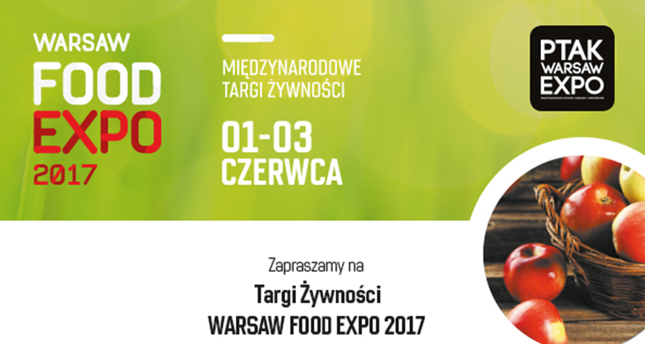 WARSAW FOOD EXPO – TARGI PEŁNE POLSKICH I ŚWIATOWYCH SMAKÓW