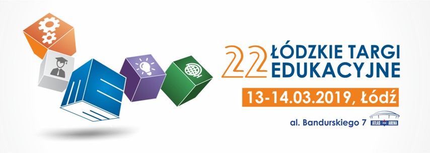 22 Łódzkie Targi Edukacyjne